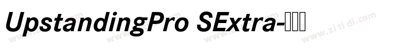 UpstandingPro SExtra字体转换